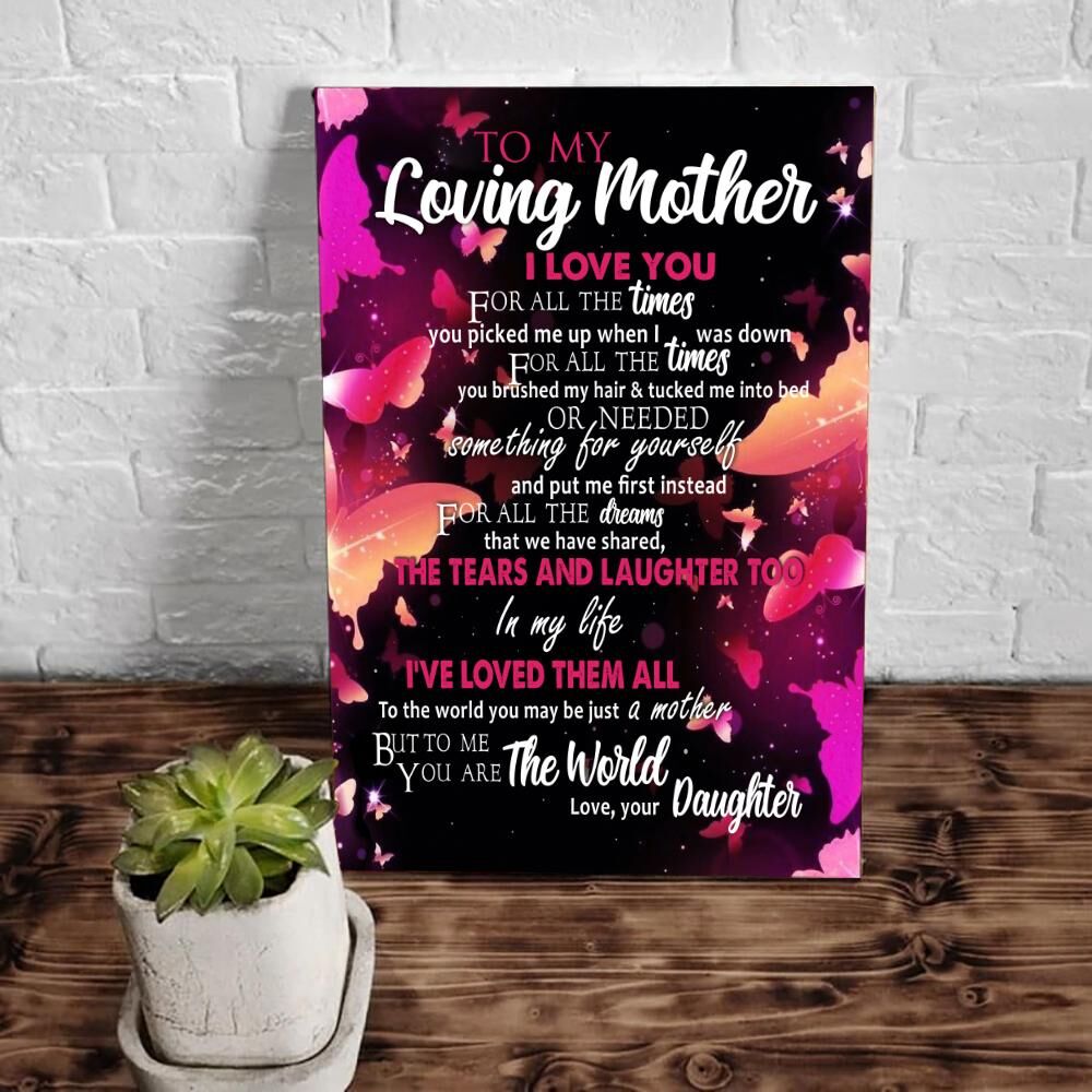 Mom-Canvas-Gifts-For-Moms-For-Mom-Personalized-To-My-Loving-Mother-I-Love-You-Butterfly-Canvas-1 Gifts For Moms For Mom