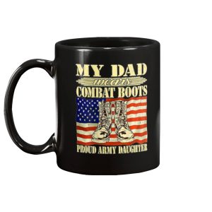 My Dad Wears Combat Boots Proud Army Daughter Mug 2