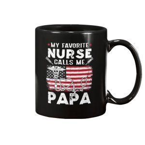 My Favorite Nurse Calls Me Papa Mug 1