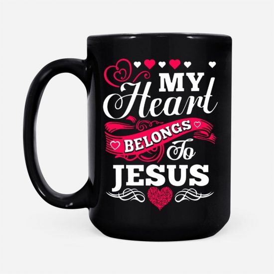My Heart Belongs To Jesus Coffee Mug 2