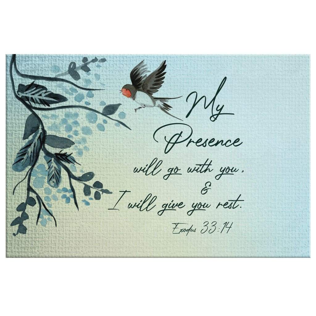 My Presence Will Go With You Exodus 33:14 Bible Verse Wall Art Canvas ...