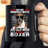 Never Underestimate An Old Man With A Boxer Dog Mug