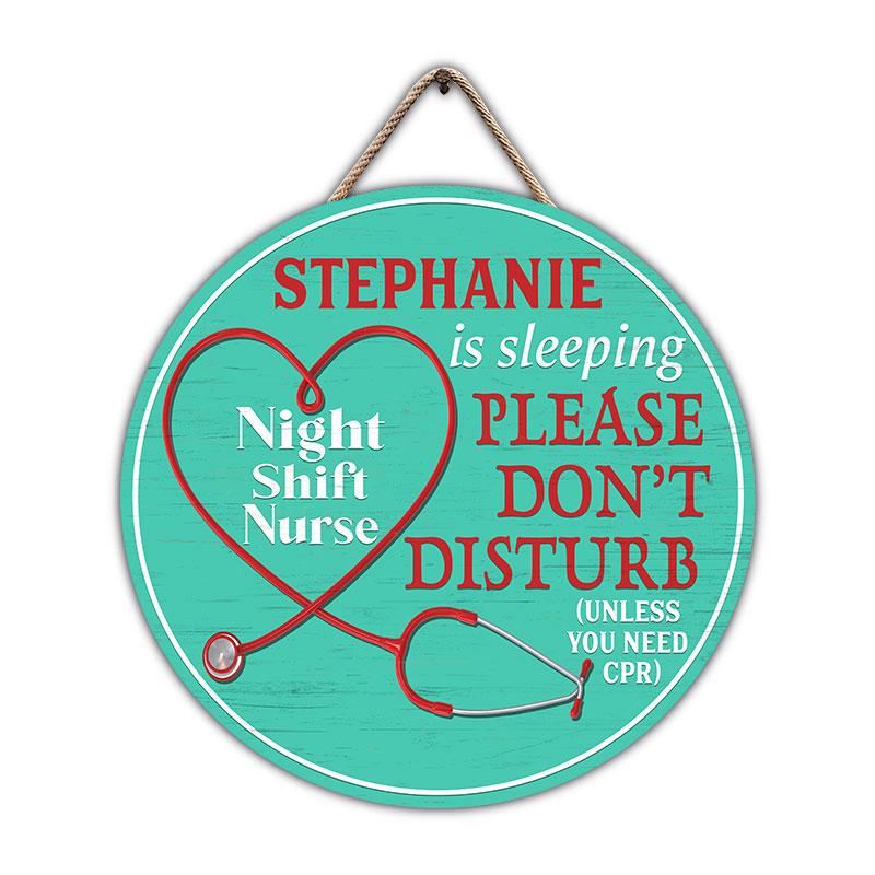 Night Shift Nurse - Personalized Custom Wood Circle Sign