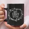 Not Today Satan Coffee Mug