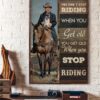 Old Cowboy Riding Horse Canvas You Don't Stop Riding When You Get Old