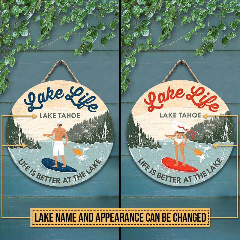 Paddleboarding Life Is Better At The Lake Custom Wood Circle Sign