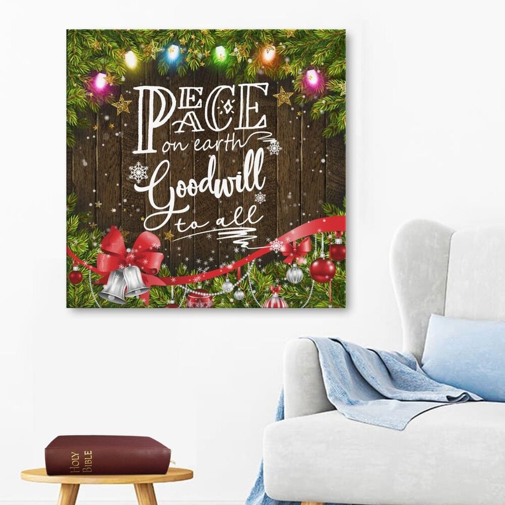 Peace On Earth Goodwill To All Canvas Wall Art
