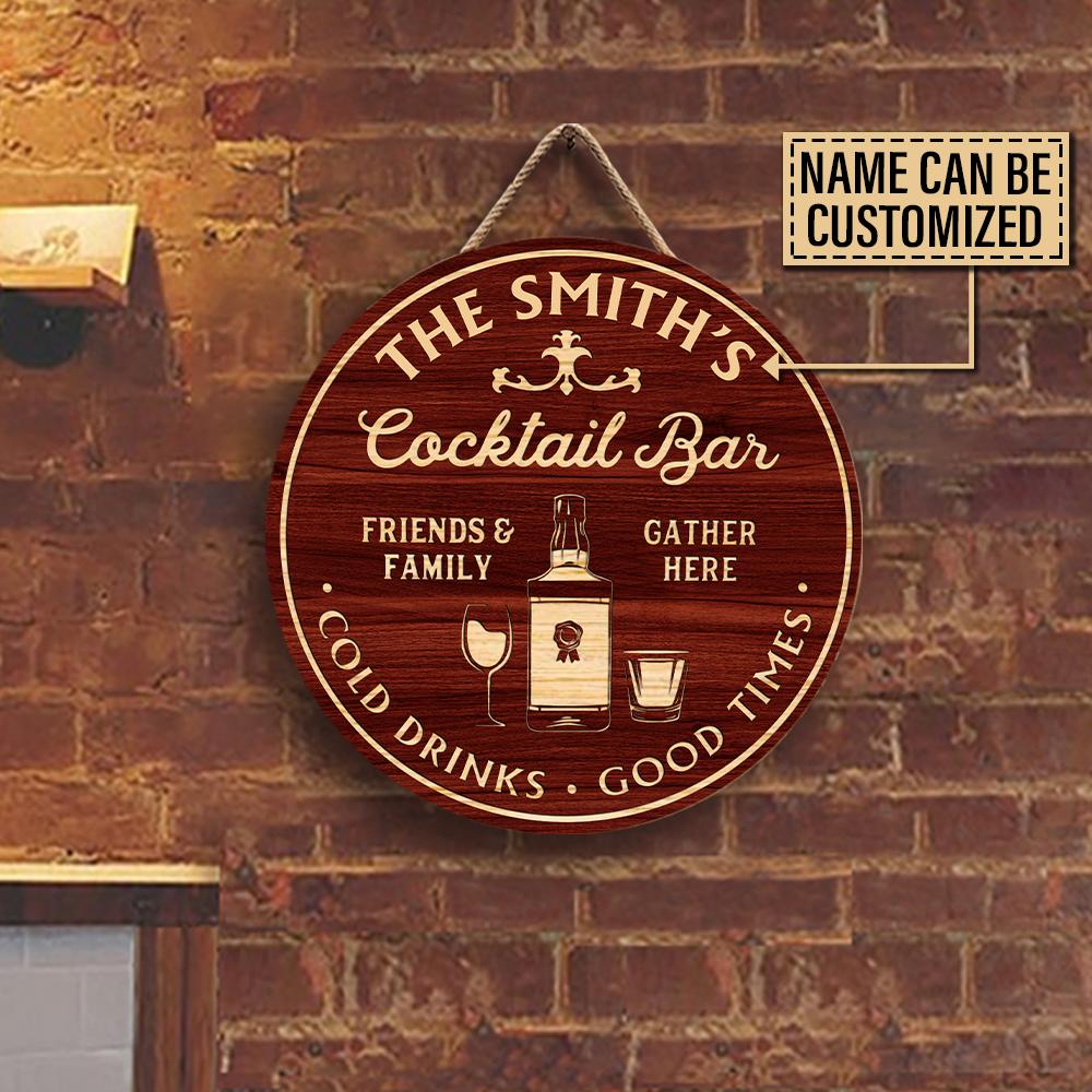 Personalized Bar Cold Drinks Good Times Customized Wood Circle Sign