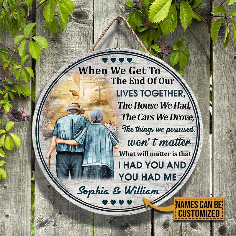 Personalized Christian Old Couple When We Get Custom Wood Circle Sign