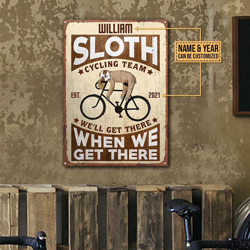 Personalized Cycling Sloth We'll Get There Customized Classic Metal Signs