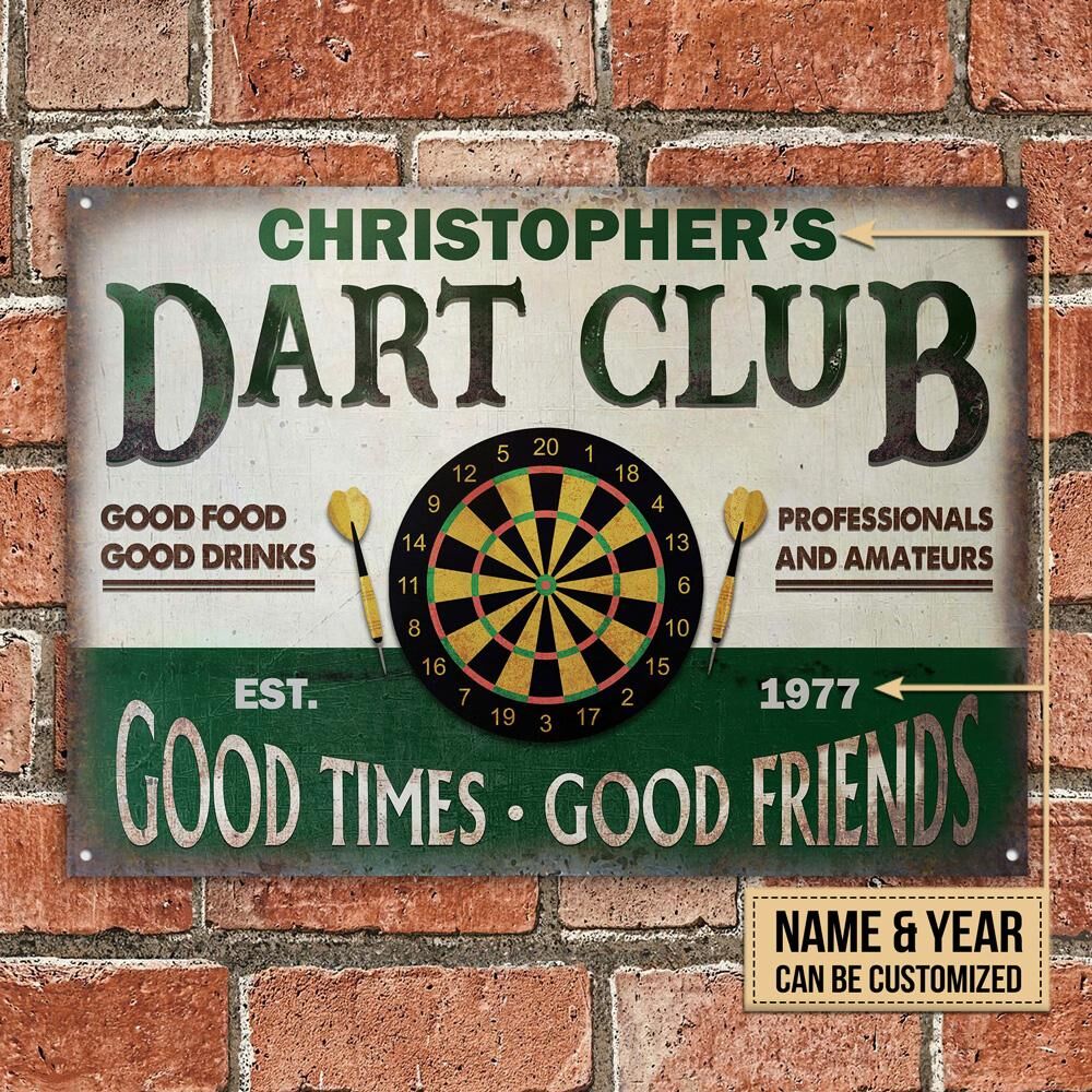 Personalized-Darts-Club-Vintage-Good-Times-Good-Friends-Customized-Classic-Metal-Signs-1 Personalized Darts Club Vintage Good Times Good Friends Customized Classic Metal Signs 1