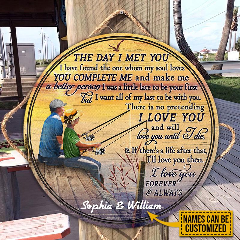 Personalized Fishing Couple Art The Day I Met You Custom Wood Circle Sign
