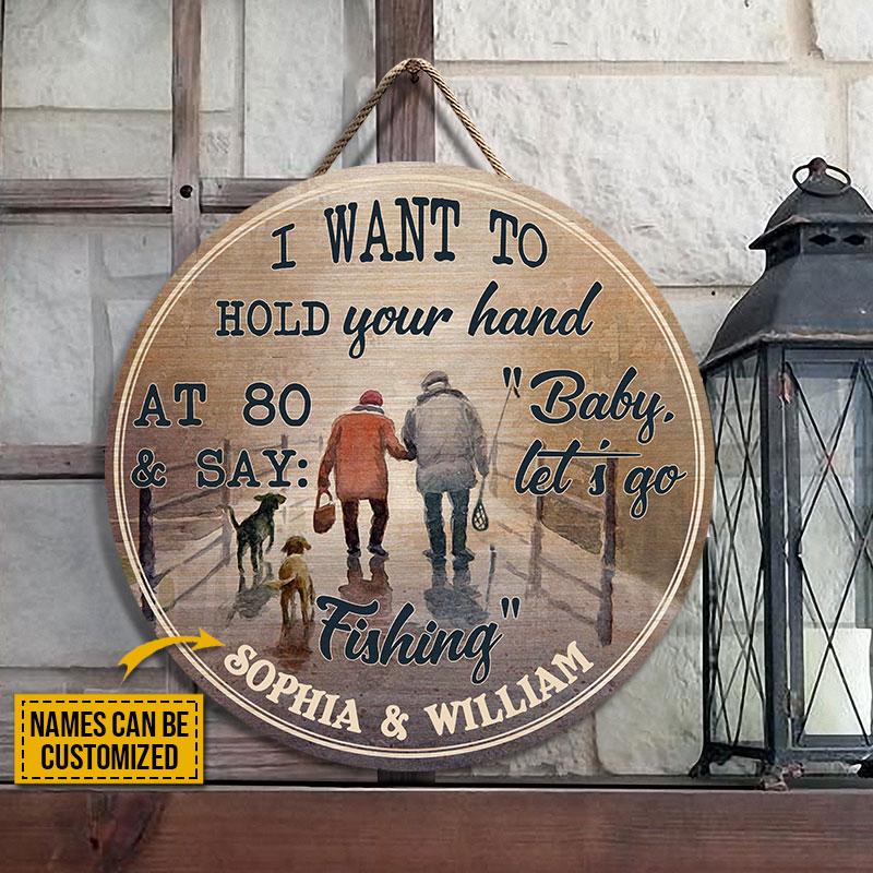 Personalized Fishing Hold Your Hand Customized Wood Circle Sign