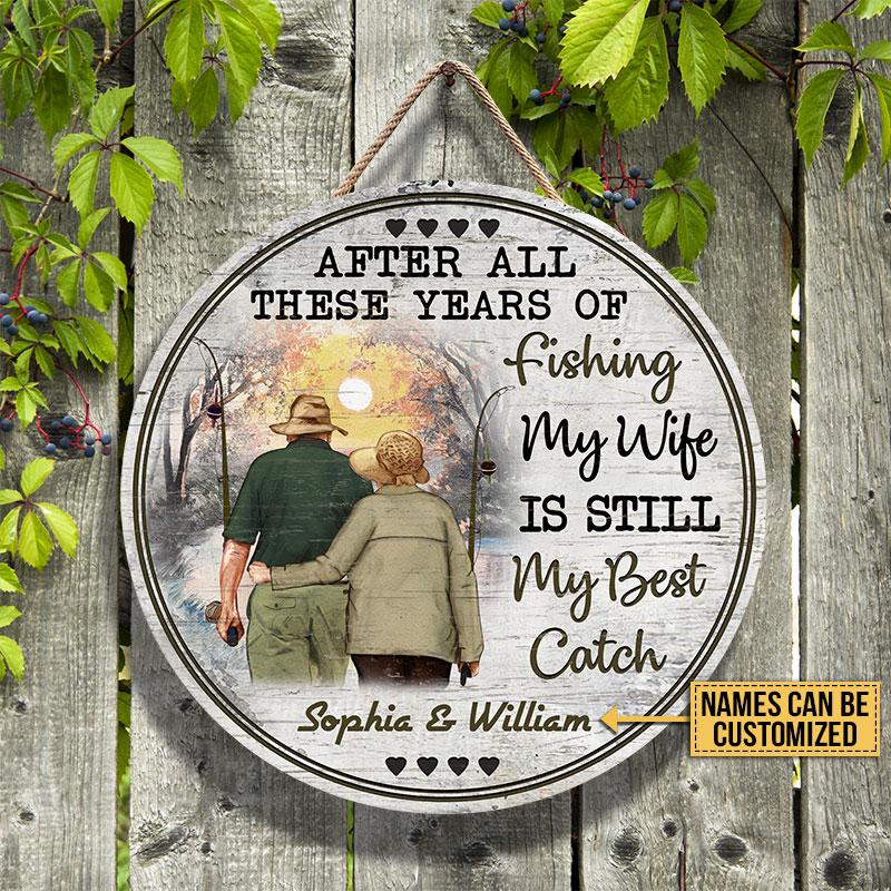 Personalized Fishing Old Couple After All These Years Custom Wood Circle Sign