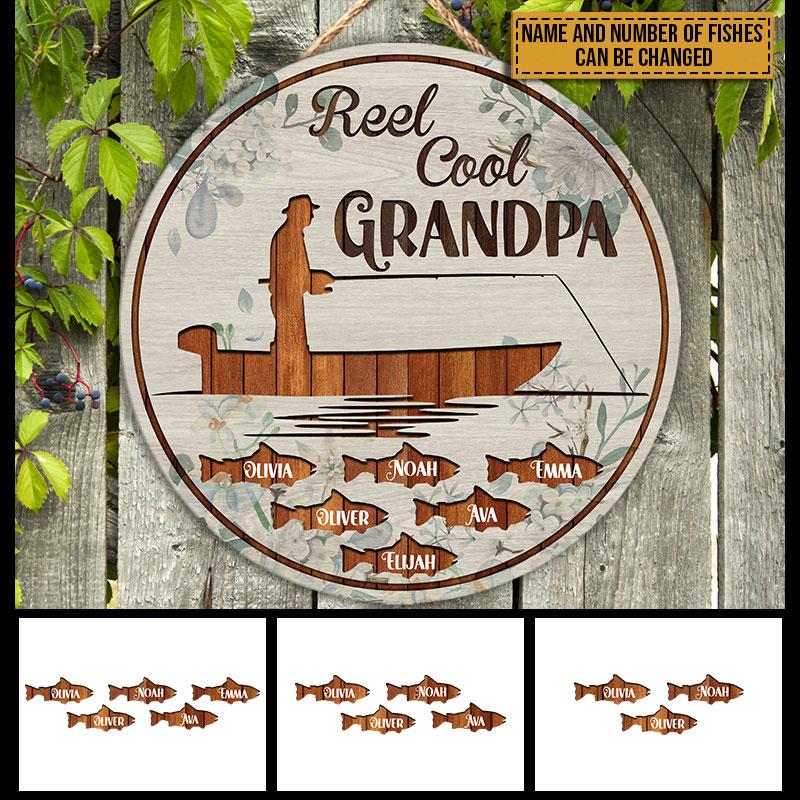Personalized Fishing Reel Cool Grandpa Custom Wood Circle Sign