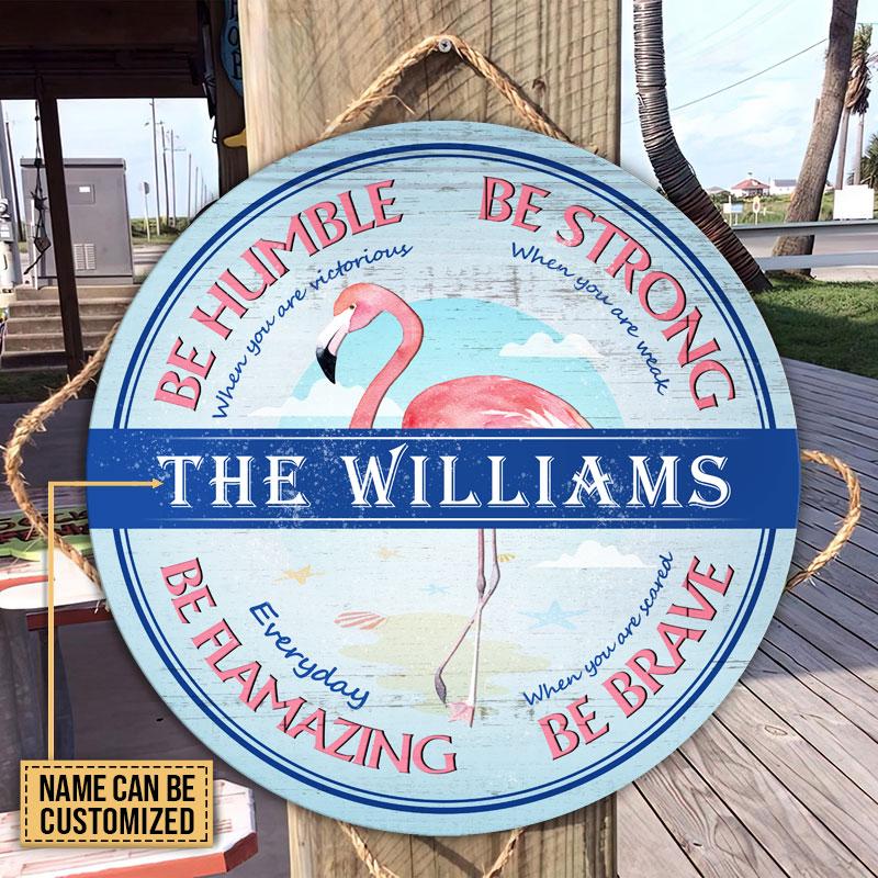 Personalized Flamingo Be Flamazing Customized Wood Circle Sign