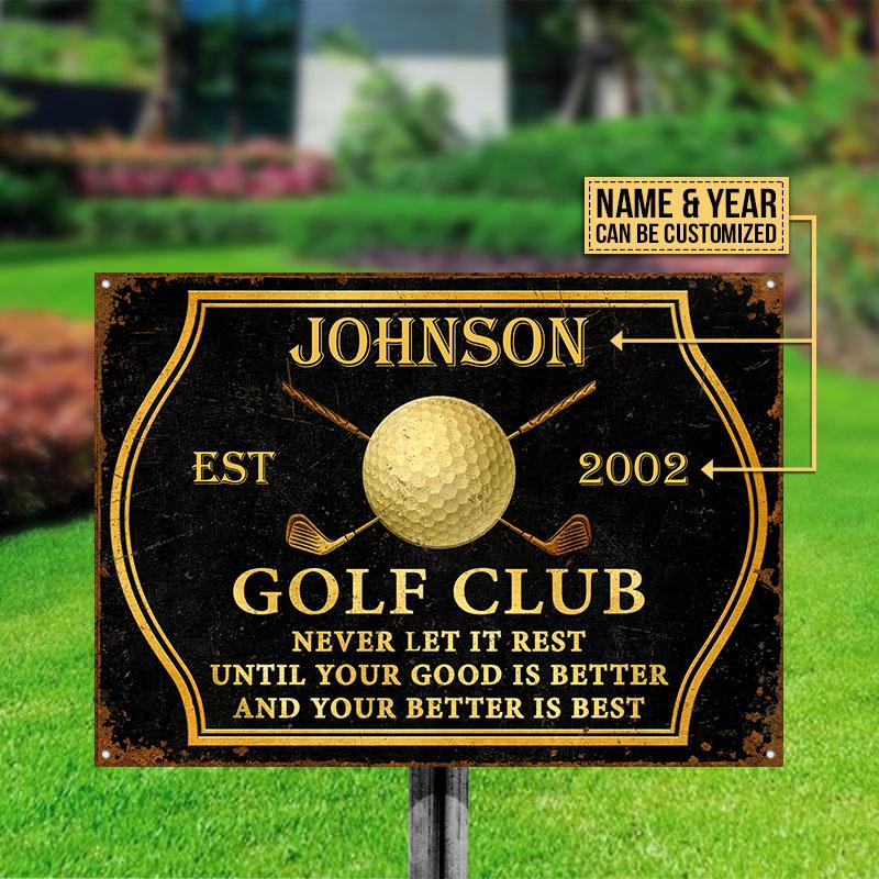 Personalized Golf Club Never Let It Rest Customized Classic Metal Signs