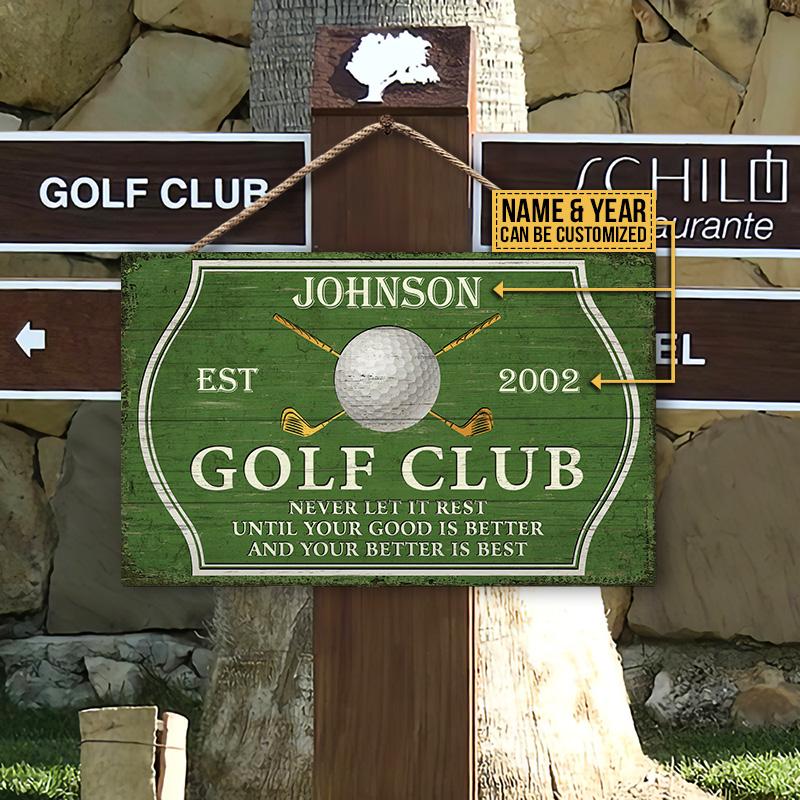 Personalized Golf Club Never Let It Rest Customized Wood Rectangle Sign