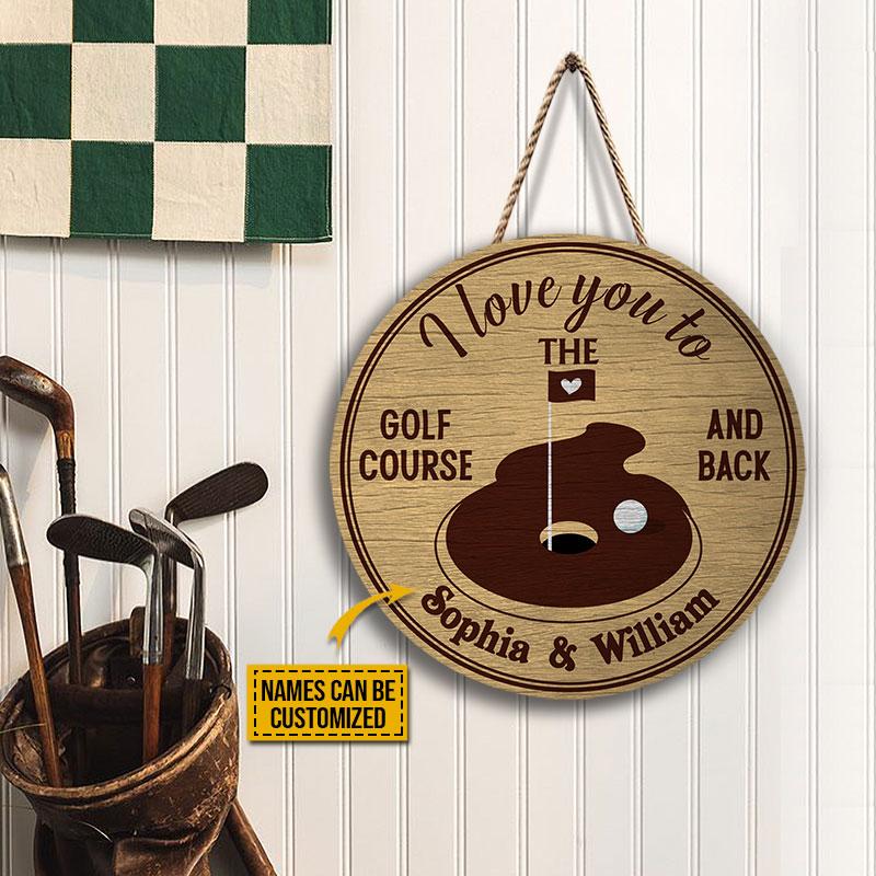 Personalized Golf I Love You To Customized Wood Circle Sign