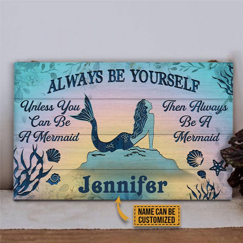 Personalized Mermaid Be Yourself Blue Custom Wood Rectangle Sign