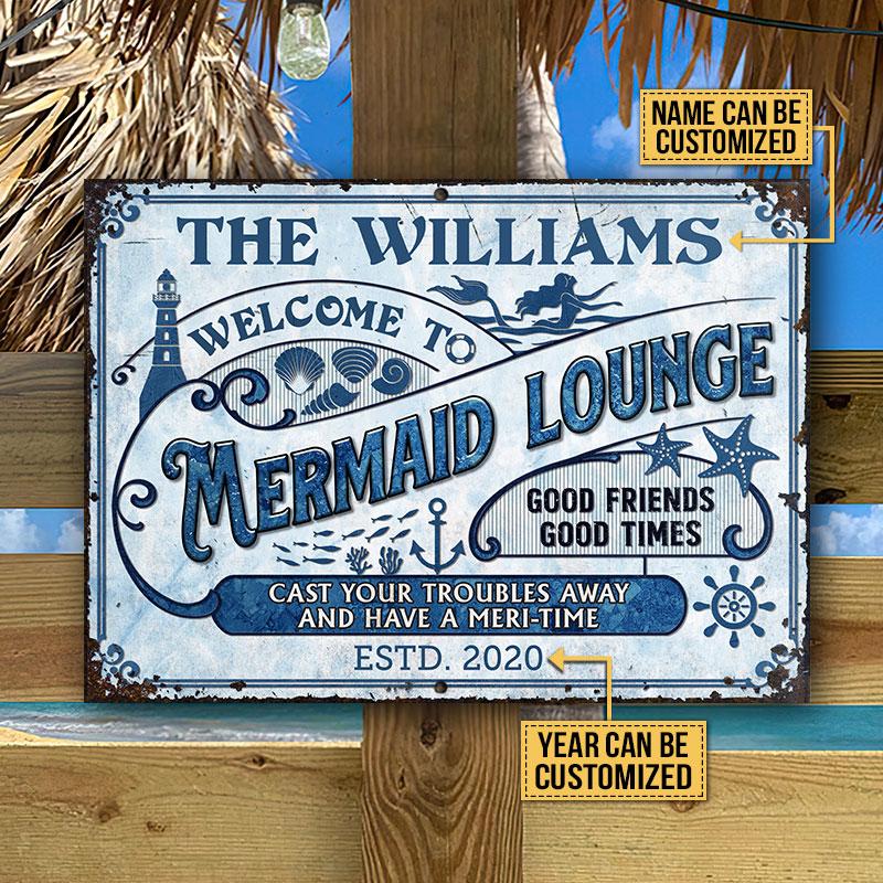 Personalized Mermaid Lounge Have A Meri-Time Customized Classic Metal Signs