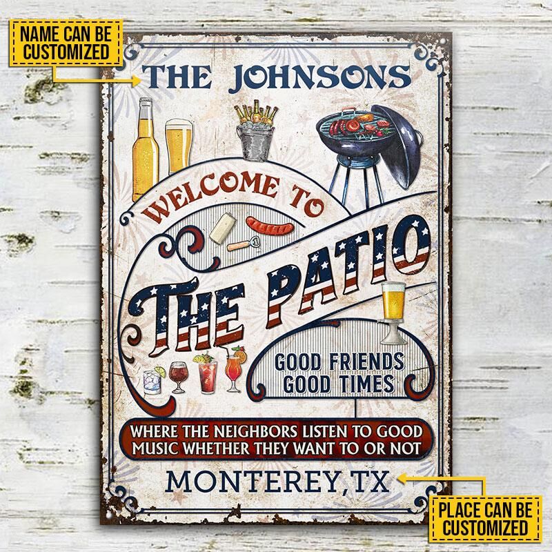 Personalized-Patio-Grilling-Stars-Stripes-Listen-To-The-Good-Music-Vertical-Custom-Classic-Metal-Signs-2 Personalized Patio Grilling Stars Stripes Listen To The Good Music Vertical Custom Classic Metal Signs 2