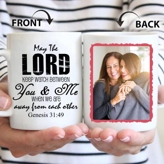 Personalized Photo Coffee Mug - Genesis 31:49 May The Lord Keep Watch Between You & Me