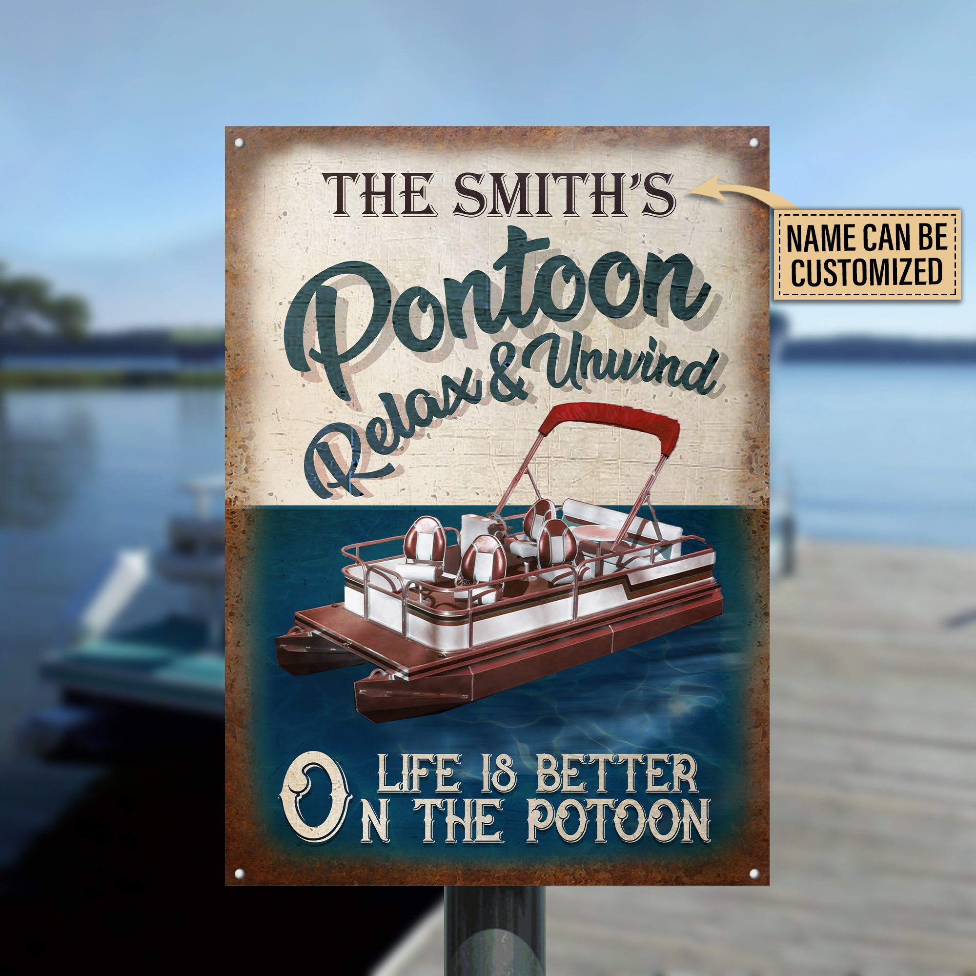Personalized Pontoon Life Is Better Customized Classic Metal Signs