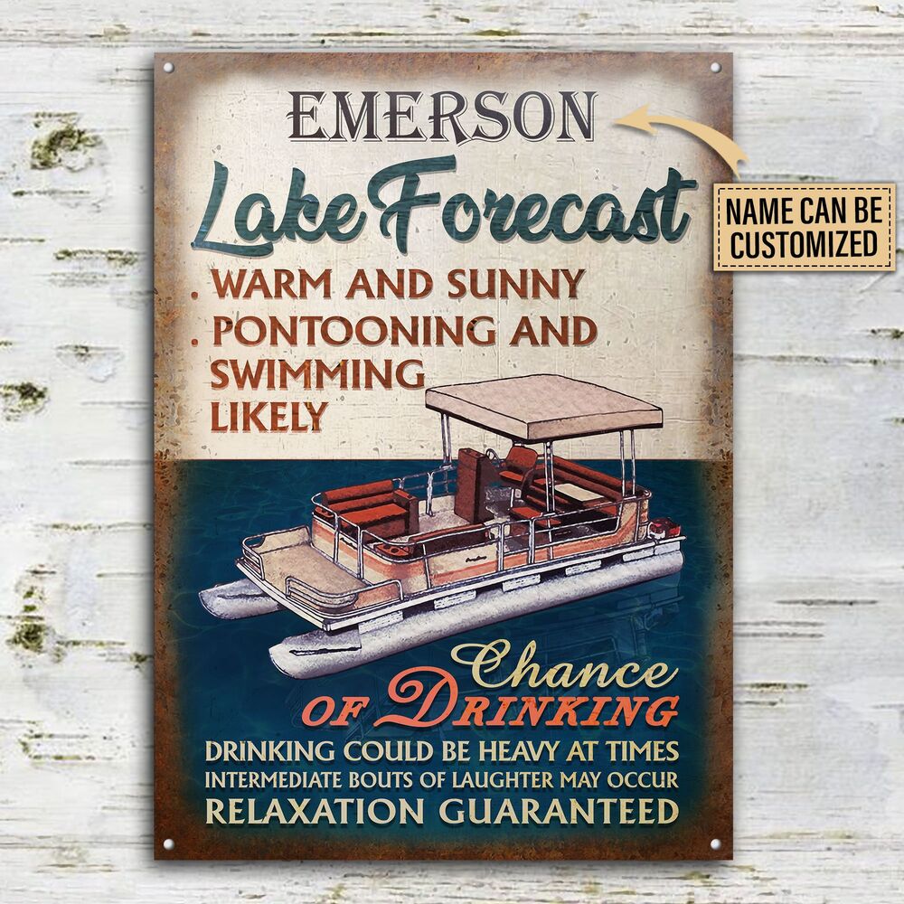 Personalized-Pontooning-Lake-Forcast-Warm-And-Sunny-Customized-Classic-Metal-Signs-2 Personalized Pontooning Lake Forcast Warm And Sunny Customized Classic Metal Signs 2