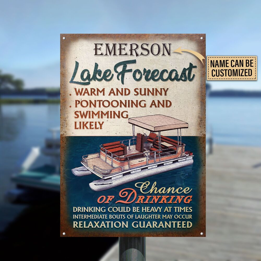 Personalized Pontooning Lake Forcast Warm And Sunny Customized Classic Metal Signs