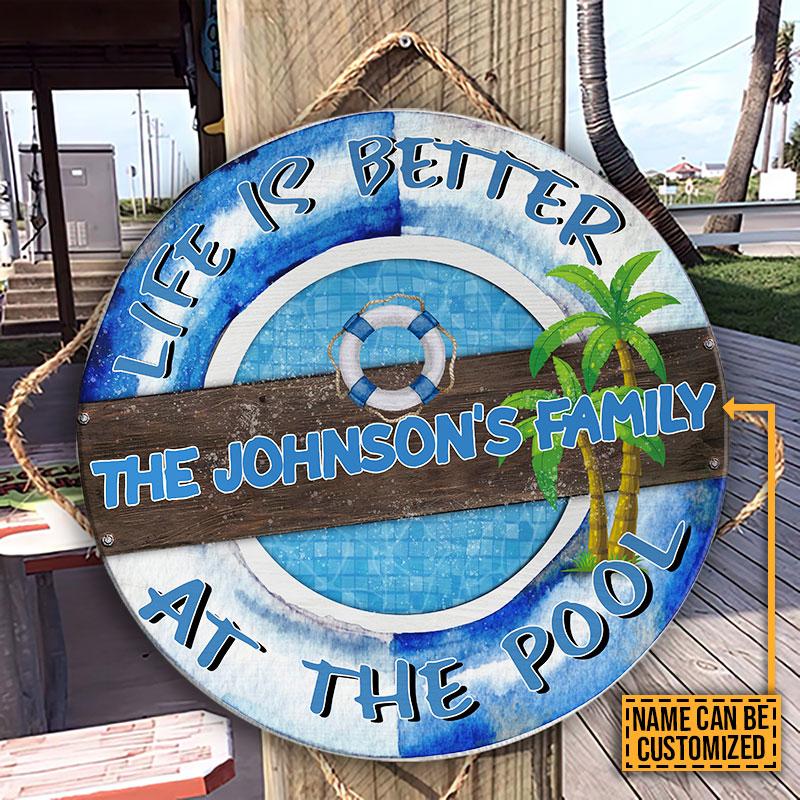Personalized Pool Life Is Better Customized Wood Circle Sign