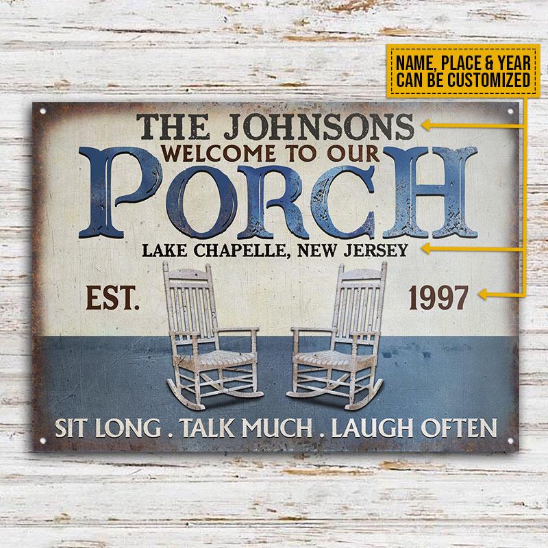 Personalized-Porch-Sit-Long-Talk-Much-Custom-Classic-Metal-Signs-2 Personalized Porch Sit Long Talk Much Custom Classic Metal Signs 2