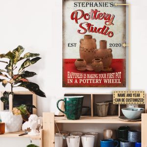 Personalized Pottery Studio First Pot In A Wheel Customized Classic Metal Signs
