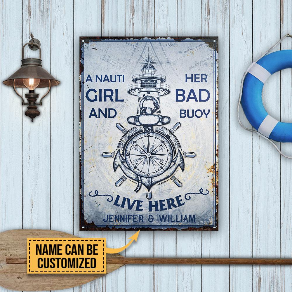Personalized Sailor Her Bad Buoy Live Here Customized Classic Metal Signs