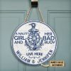 Personalized Sailor Wheel Nauti Girl Bad Buoy Customized Wood Circle Sign