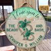 Personalized Sea Turtle Green Love You To Customized Wood Circle Sign