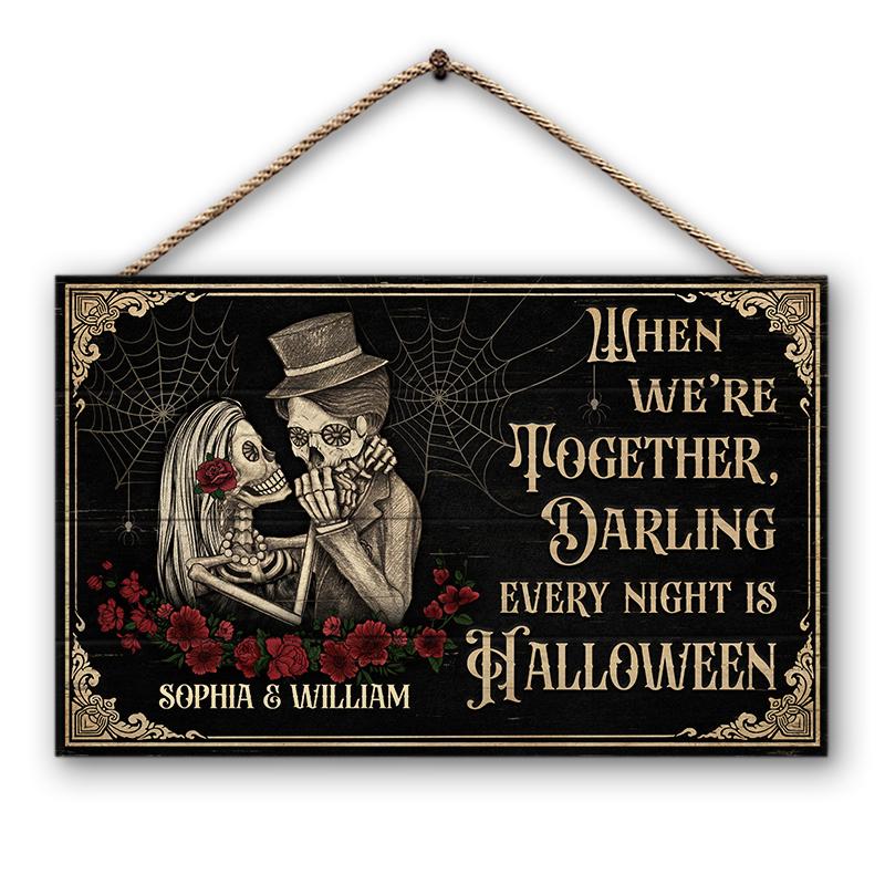 Personalized Skeleton Skull Couple When We're Together Custom Wood Rectangle Sign