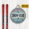 Personalized Skiing Snow Club Customized Wood Circle Sign