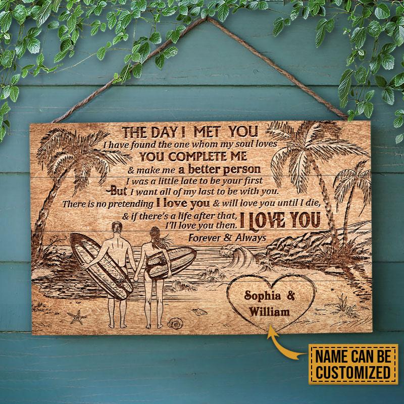 Personalized Surfing The Day I Met You Customized Wood Rectangle Sign