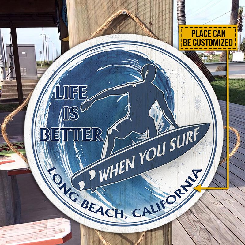 Personalized Surfing When You Surf Customized Wood Circle Sign
