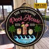 Personalized Swimming Pool House Happy Hour Customized Wood Circle Sign