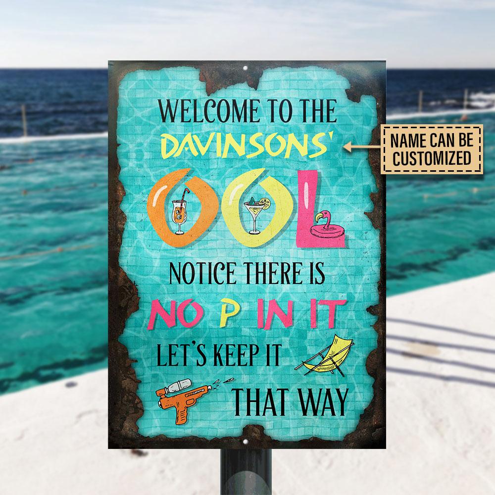 Personalized Swimming Pool Keep It That Way Customized Classic Metal Signs