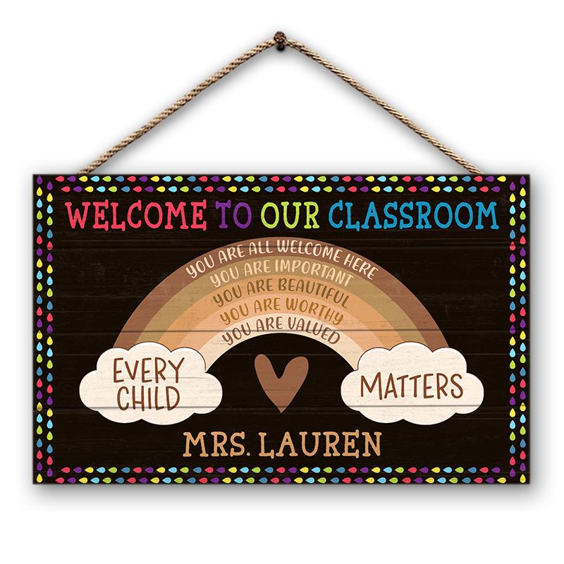 Personalized Teacher You Are All Welcome Here Custom Wood Rectangle Sign