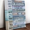 Personalized To My Grandson Never Forget That I Love You Everyday May Not Be Good Canvas