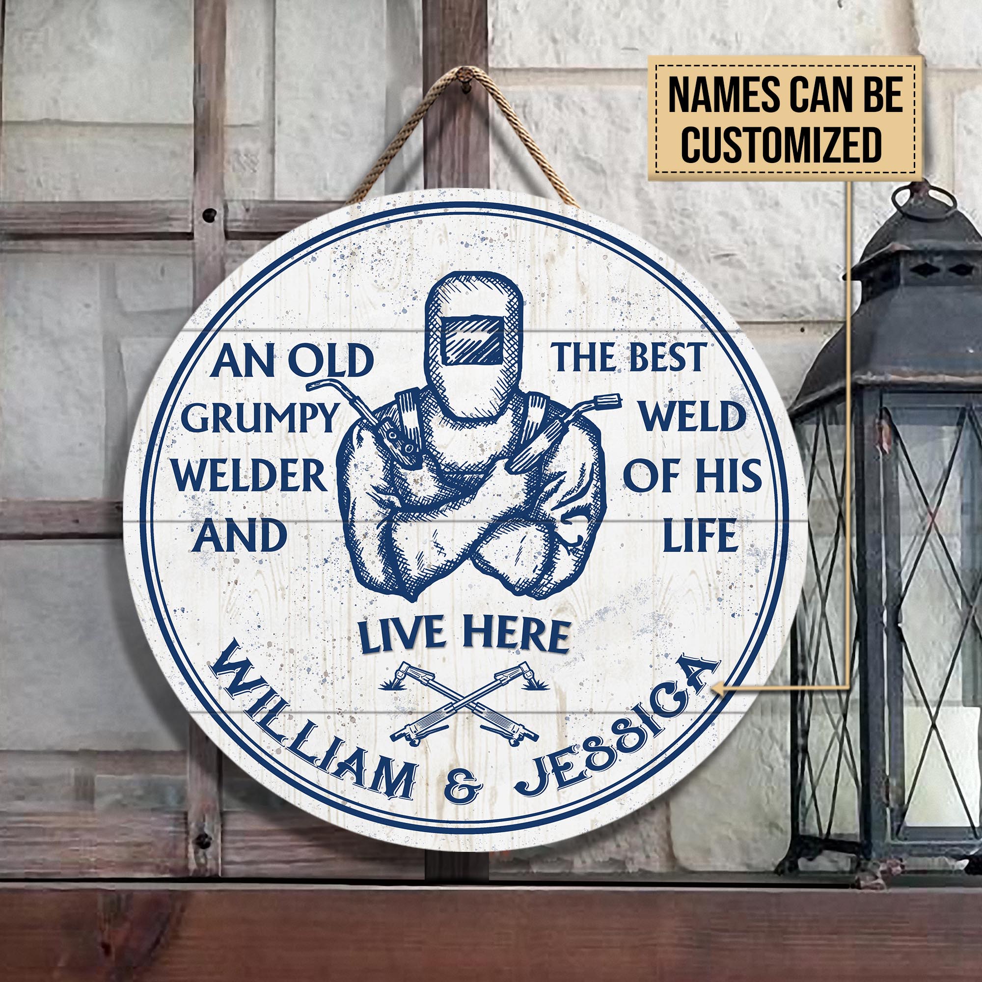Personalized Welder Best Weld Of His Life Customized Wood Circle Sign