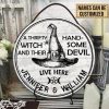 Personalized Witch Their Handsome Devil Customized Wood Circle Sign