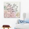 Philemon 1:7 Your Love Has Given Me Great Joy And Encouragement Canvas Wall Art