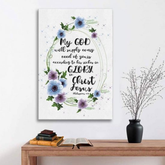 Philippians 4:19 My God Will Supply Every Need Of Yours Canvas Wall Art