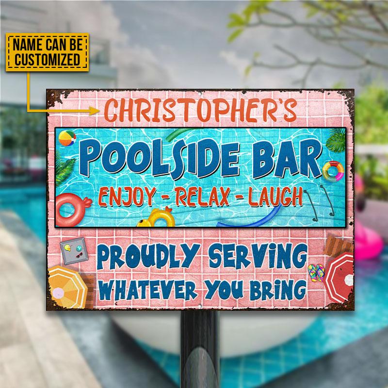 Poolside Bar Enjoy Relax Laugh Custom Classic Metal Signs