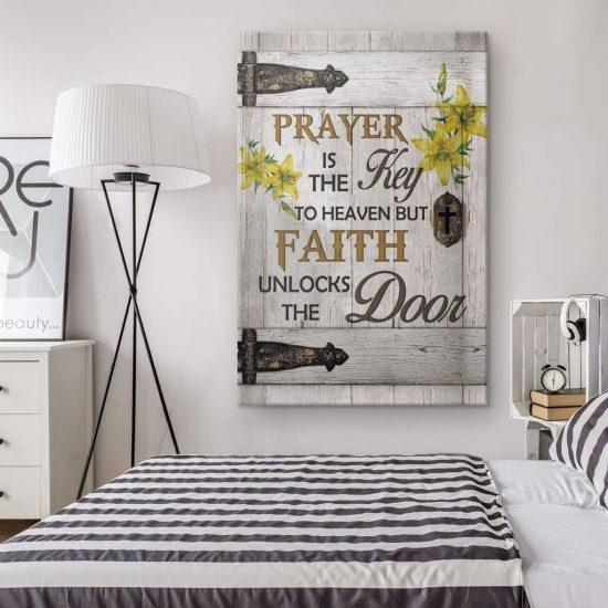 Prayer Is The Key To Heaven Canvas Wall Art 1 1